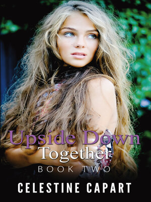 cover image of Upside Down Together--Book Two